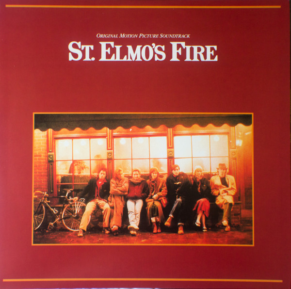St. Elmo's Fire (Original Motion Picture Soundtrack)